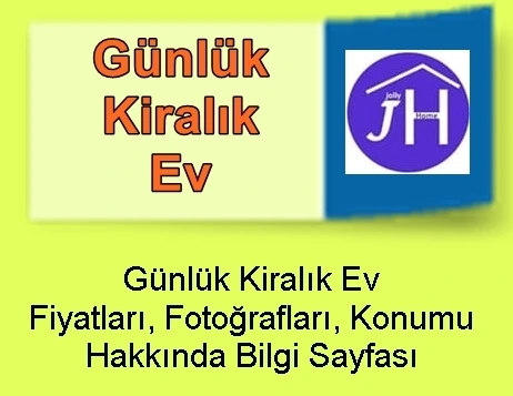 Günlük Kiralık Ev